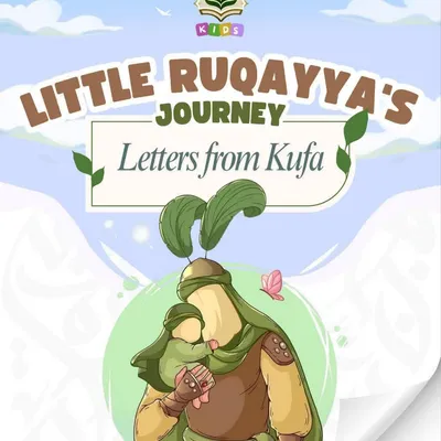 Story 3 - Letters From Kufa